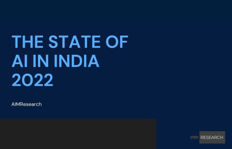 The State of AI in India 2022