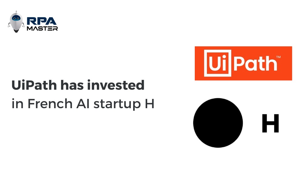 UiPath Has Invested in French AI Startup H