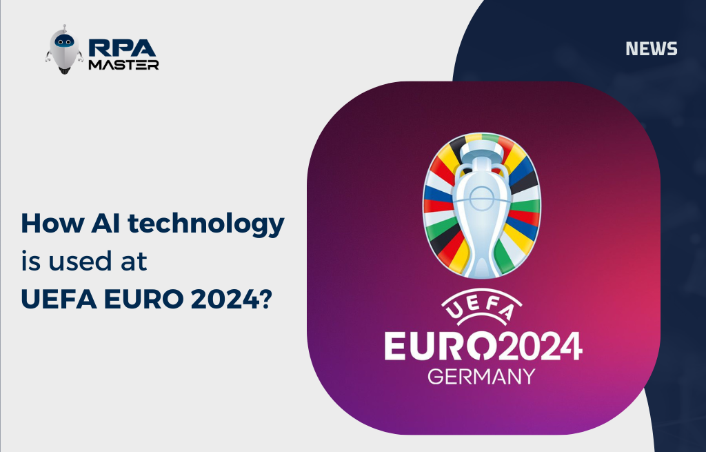 How AI Technology is Used at UEFA EURO 2024?